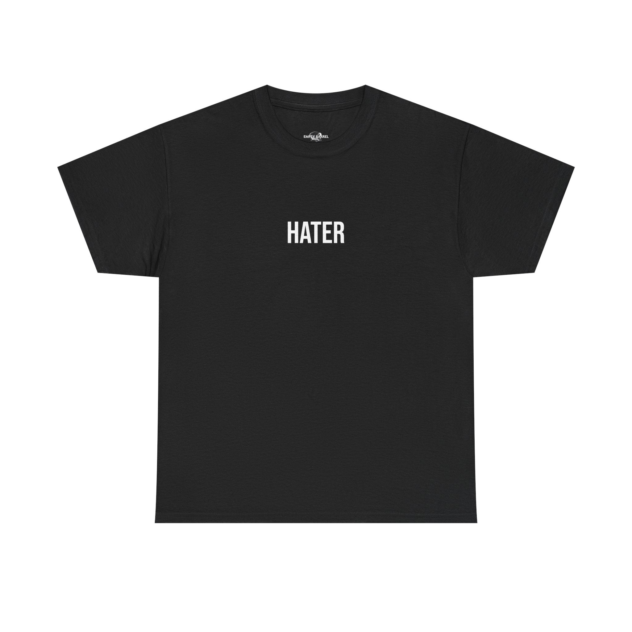 "HATER" - 100% Cotton T-shirt