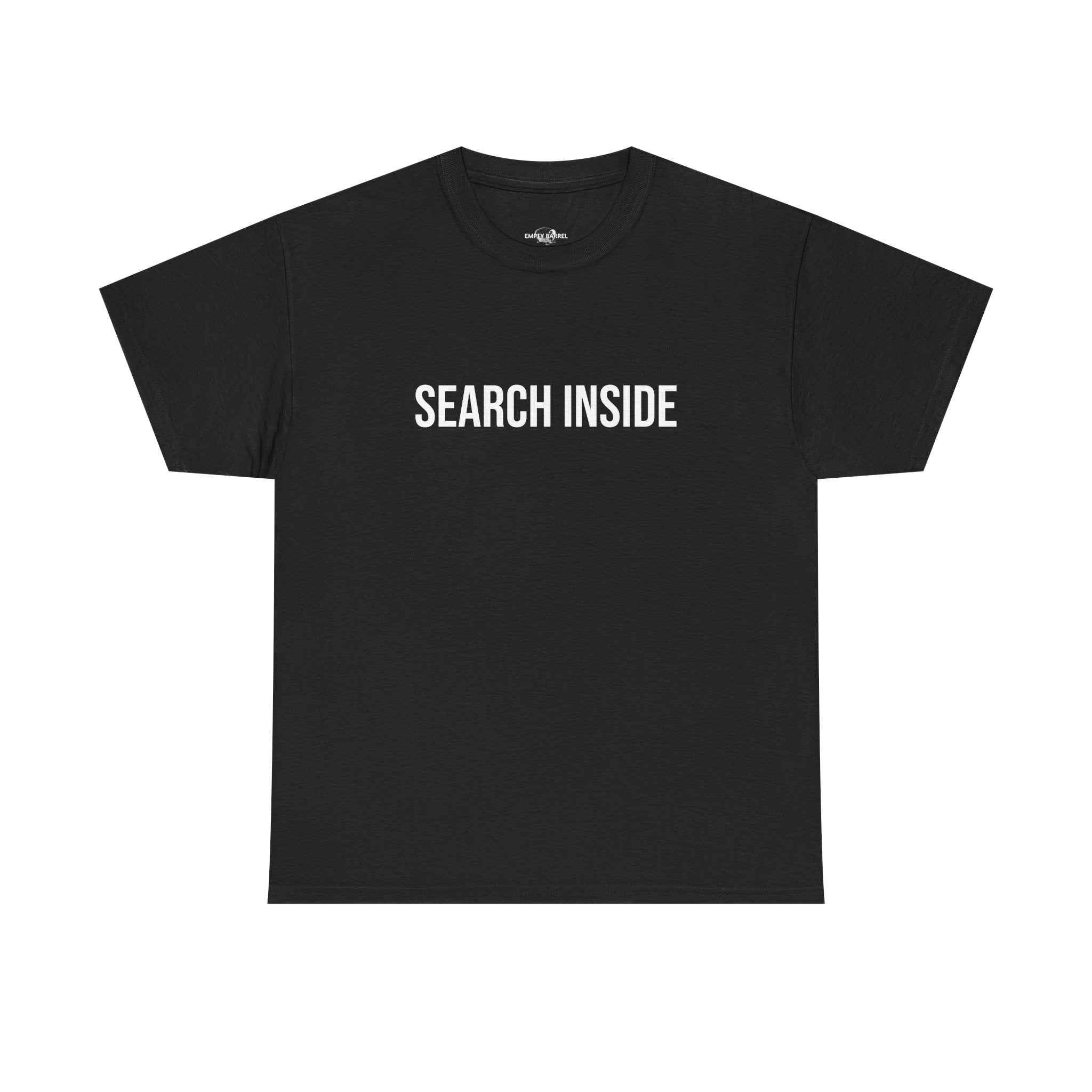 "SEARCH INSIDE" - 100% Cotton T-shirt