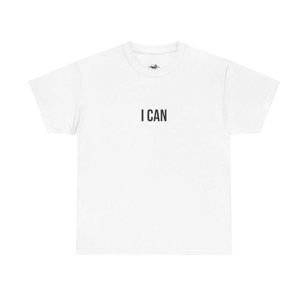 "I CAN" - 100% Cotton T-shirt
