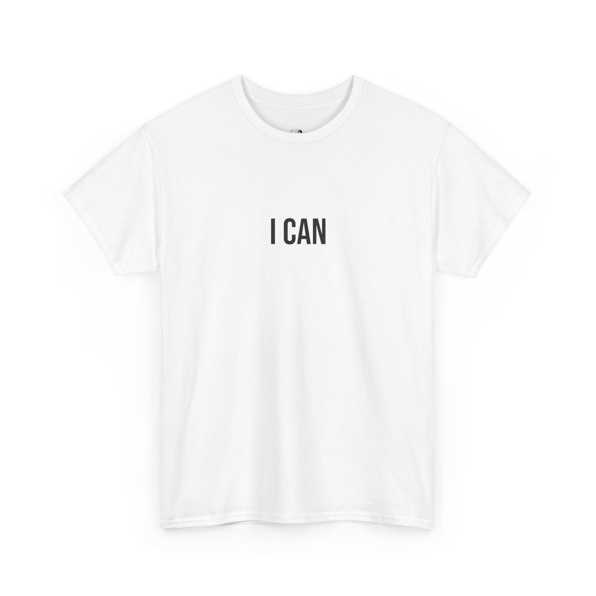 "I CAN" - 100% Cotton T-shirt