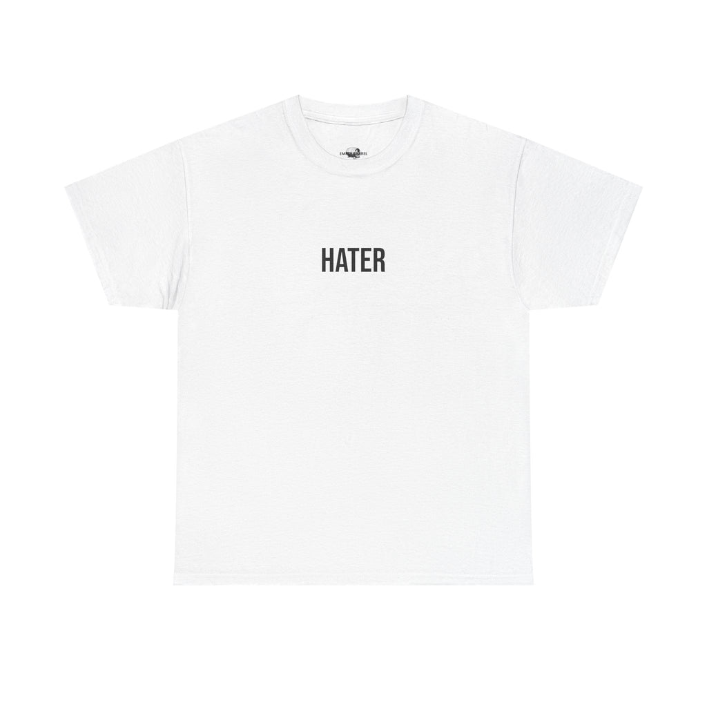 "HATER" - 100% Cotton T-shirt