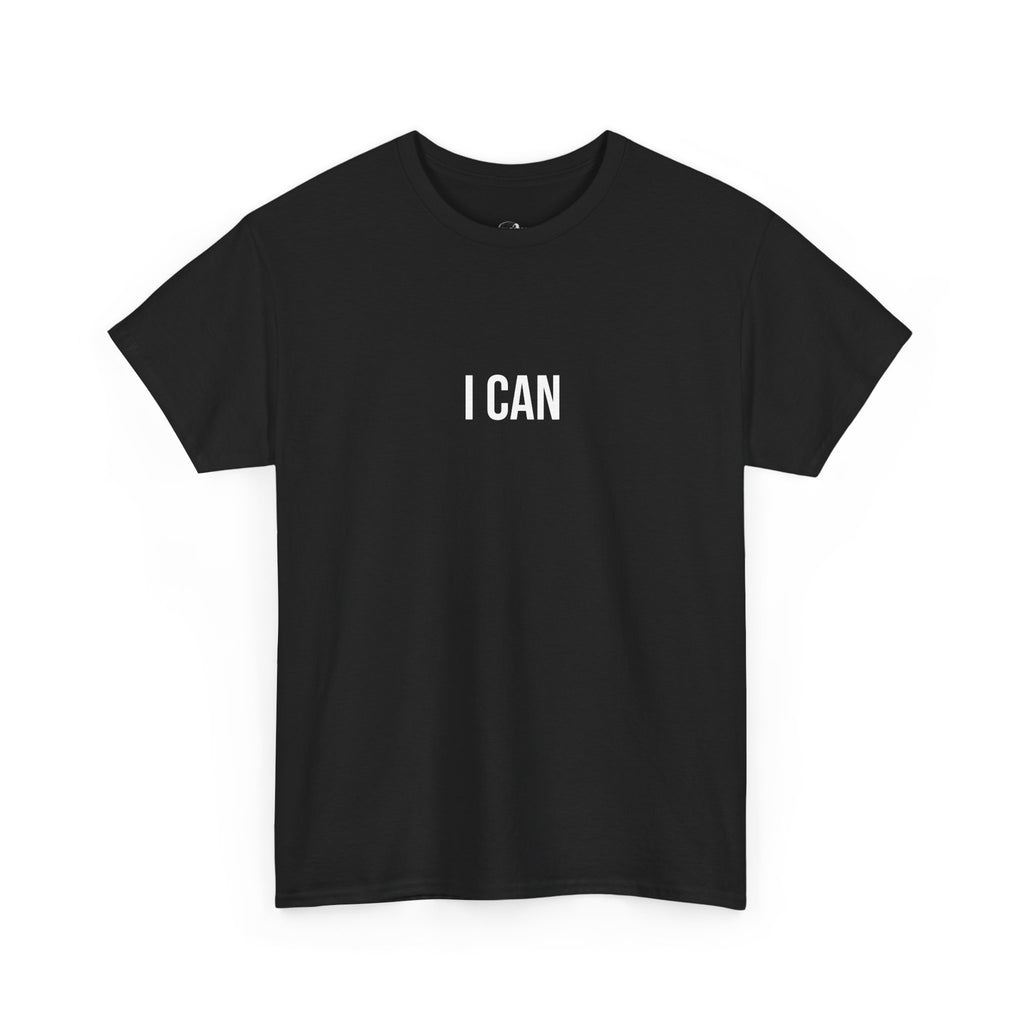 "I CAN" - 100% Cotton T-shirt