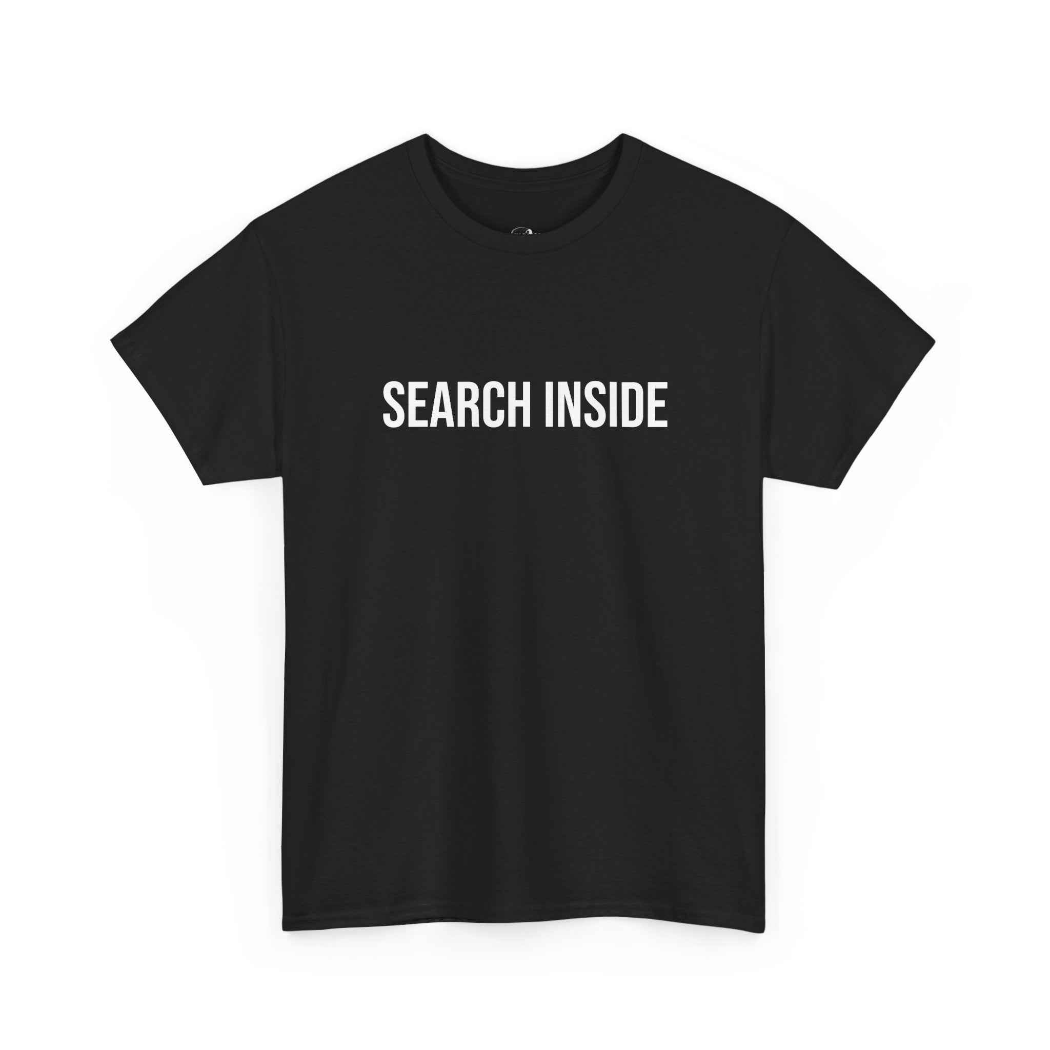 "SEARCH INSIDE" - 100% Cotton T-shirt