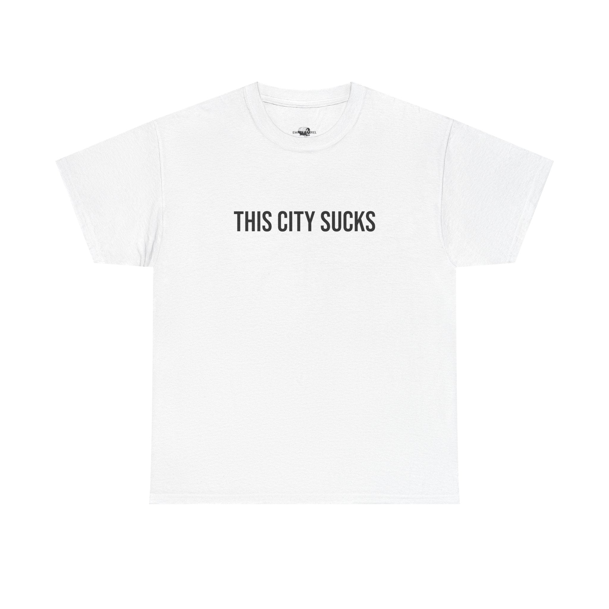 "THIS CITY SUCKS" - 100% Cotton T-shirt